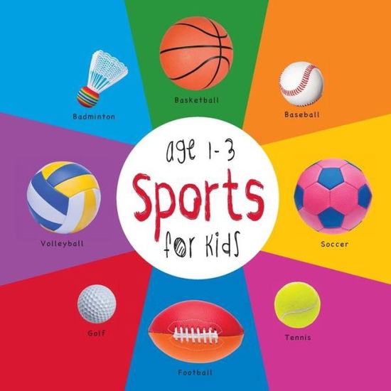 Cover for Dayna Martin · Sports for Kids Age 1-3 (Engage Early Readers: Children's Learning Books) with Free Ebook (Paperback Book) (2015)