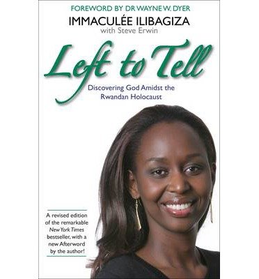 Cover for Immaculee Ilibagiza · Left to Tell: One Woman's Story of Surviving the Rwandan Genocide (Pocketbok) (2014)
