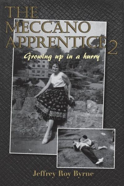 Cover for Jeffrey R Byrne · Meccano Apprentice 2 (Paperback Book) (2021)