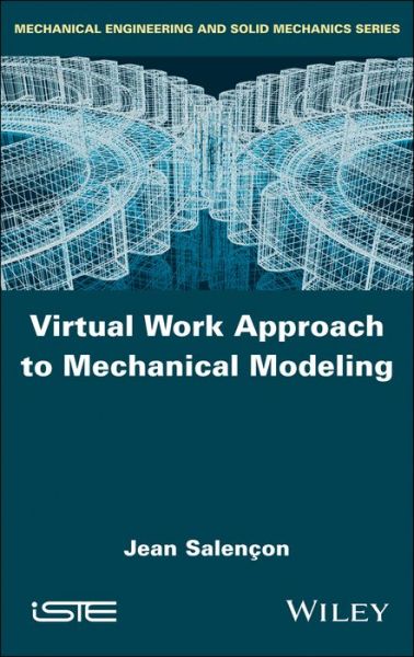 Cover for Jean Salencon · Virtual Work Approach to Mechanical Modeling (Hardcover Book) (2018)