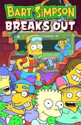 Cover for Matt Groening · Bart Simpson - Breaks Out (Paperback Bog) (2019)