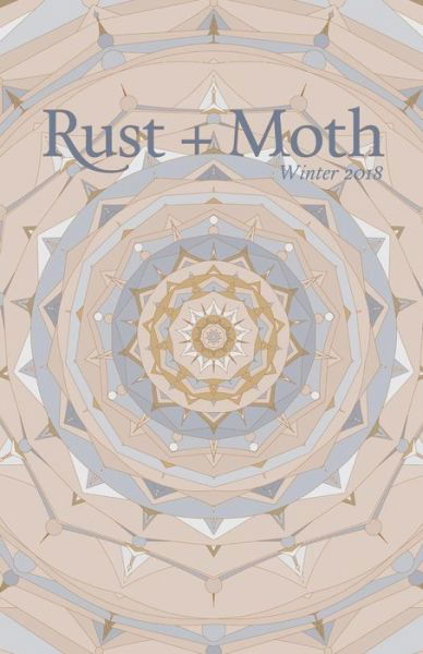 Cover for Rust and Moth · Rust + Moth (Paperback Book) (2018)