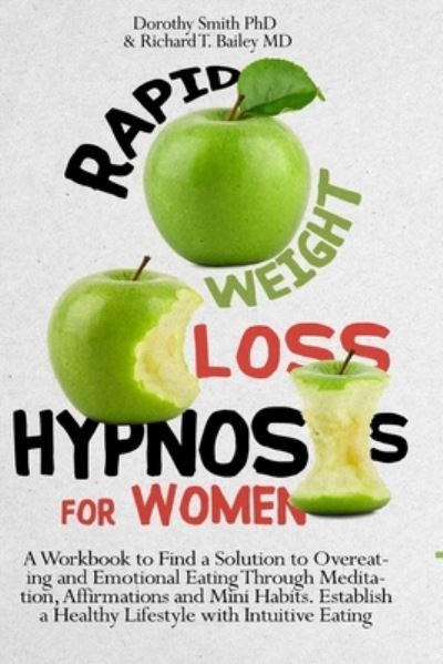 Cover for Dorothy Smith · Rapid Weight Loss Hypnosis (Paperback Book) (2020)