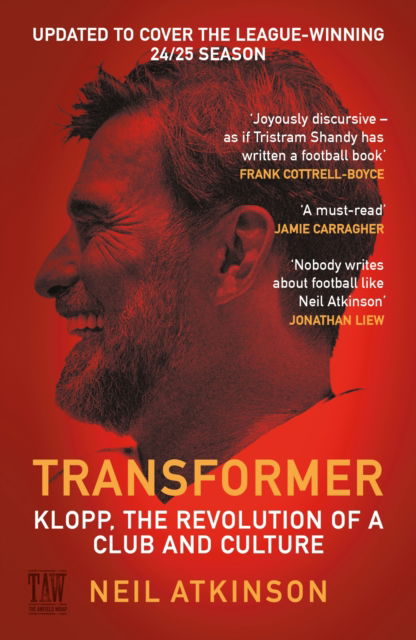 Cover for Neil Atkinson · Transformer: Klopp, the Revolution of a Club and Culture (Paperback Book) [Main edition] (2025)