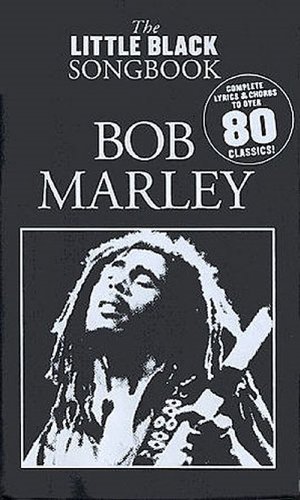 The Little Black Songbook: Bob Marley - Bob Marley - Books - Music Sales Ltd - 9781846099953 - June 15, 2007