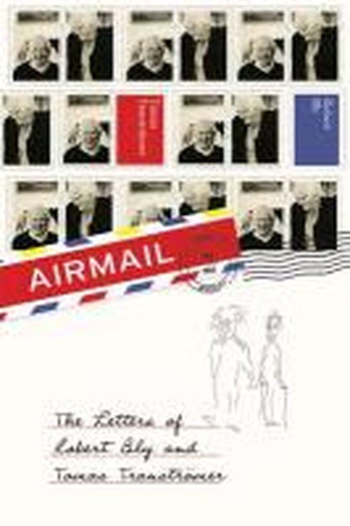 Cover for Tomas Transtromer · Airmail: The Letters of Robert Bly and Tomas Transtroemer (Paperback Bog) [First UK edition of title published in the US in A edition] (2013)