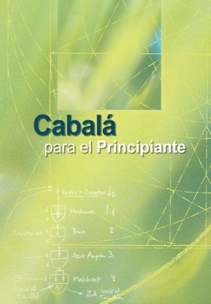 Cover for Rav Yehuda Ashlag · Cabala Para El Principiante (Paperback Book) (2015)
