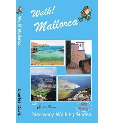 Cover for Charles Davis · Walk! Mallorca (Pocketbok) (2014)