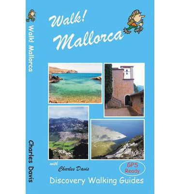 Cover for Charles Davis · Walk! Mallorca (Paperback Book) (2014)