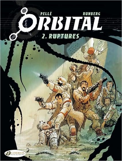 Cover for Sylvain Runberg · Orbital 2 - Ruptures (Paperback Book) (2009)