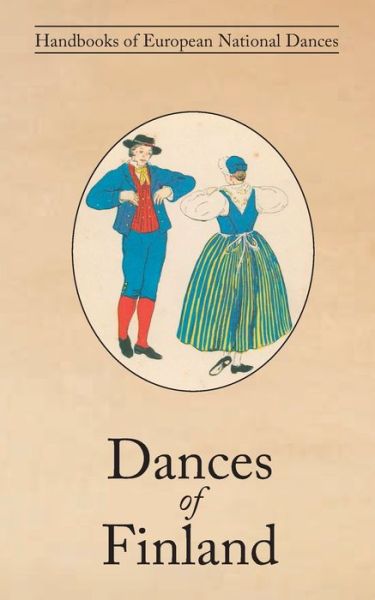 Cover for Yngvar Heikel · Dances of Finland (Paperback Book) (2021)