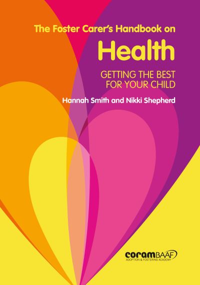 Cover for Hannah Smith · The Foster Carer's Handbook On Health (Paperback Book) (2020)