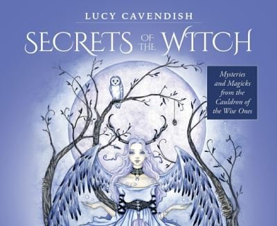 Cover for Cavendish, Lucy (Lucy Cavendish) · Secrets of the Witch - Mini Oracle Cards: Mysteries and Magicks from the Cauldron of the Wise Ones (Flashcards) (2020)