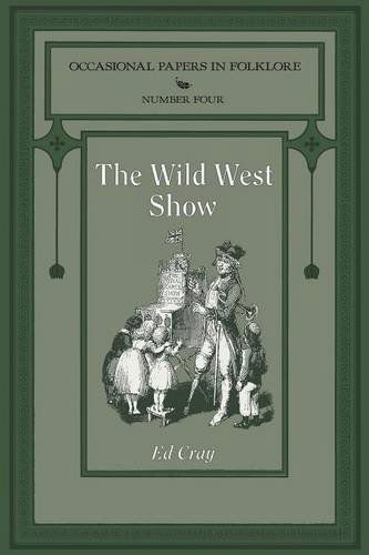 Cover for Ed Comp Cray · The Wild West Show (Paperback Book) (2014)