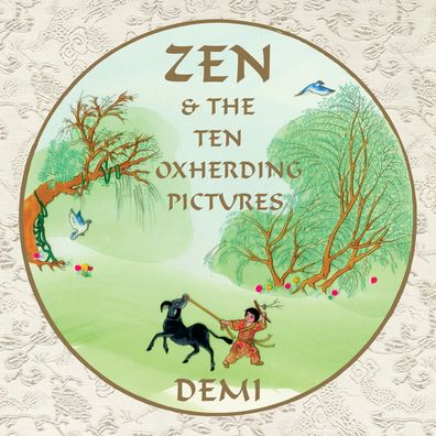 Cover for Demi · Zen and the Ten Oxherding Pictures (Hardcover Book) (2022)