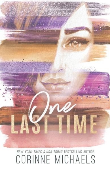 Cover for Corinne Michaels · One Last Time - Special Edition (Paperback Bog) (2022)