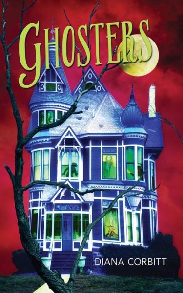 Cover for Diana Corbitt · Ghosters (Paperback Book) (2017)