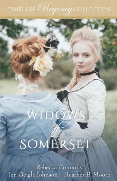 Cover for Rebecca Connolly · Widows of Somerset (Paperback Book) (2020)