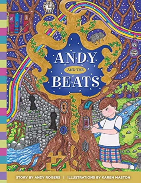 Andy and the Beats - Andy Rogers - Livros - Skippy Creek - 9781950895953 - 15 de março de 2021