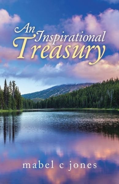 Cover for Mabel C Jones · An Inspirational Treasury (Paperback Book) (2020)