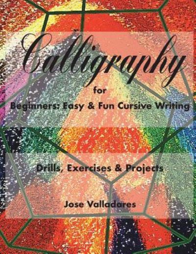 Cover for Jose Valladares · Calligraphy for Beginners (Paperback Book) (2017)