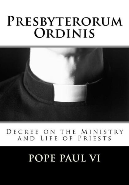 Cover for P Paul · Presbyterorum Ordinis (Paperback Book) (2017)