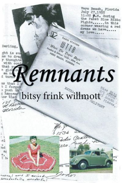 Cover for Bitsy Frink Willmott · Remnants (Pocketbok) (2018)