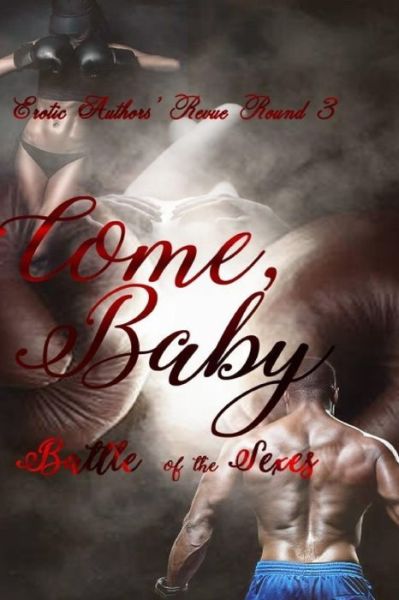 Cover for A N Williams · Come Baby (Paperback Book) (2018)