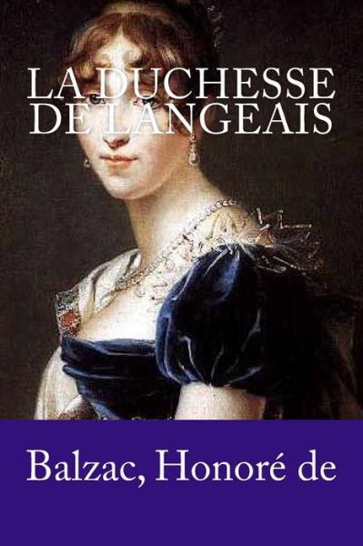 Cover for Balzac Honore De · La Duchesse de Langeais (Pocketbok) (2018)