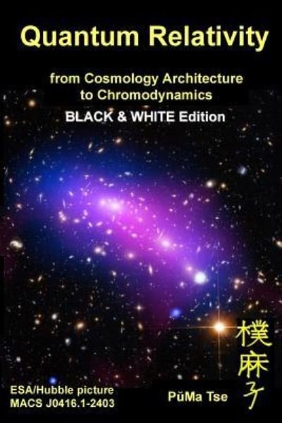 Cover for Puma Tse · Quantum Relativity (Bw) (Paperback Bog) (2018)