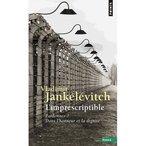 Cover for Vladimir Jankélévitch · L'imprescriptible (Taschenbuch) (1996)