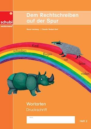 Cover for Georg Westermann Verlag · Dem Rechtschreiben auf der Spur Heft 2. Wortarten. Ausgabe in Druckschrift (Pamphlet) (2022)