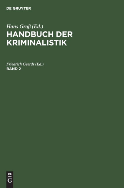 Cover for Friedrich Geerds · Handbuch der Kriminalistik. Band 2 (N/A) (1978)