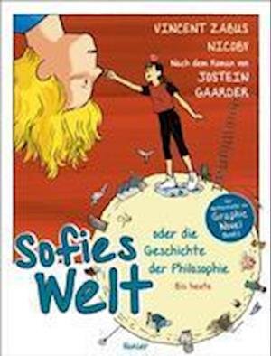 Cover for Vincent Zabus · Sofies Welt oder die Geschichte der Philosophie - Bis heute (Bok) (2023)