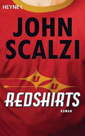 Cover for John Scalzi · Heyne.52995 Scalzi.Redshirts (Book)