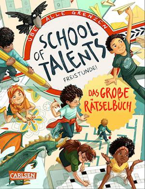Silke Schellhammer · School of Talents: Freistunde - Das große Rätselbuch (Buch) (2024)