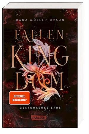 Cover for Dana Müller-Braun · Fallen Kingdom 1: Gestohlenes Erbe (Bog) (2023)