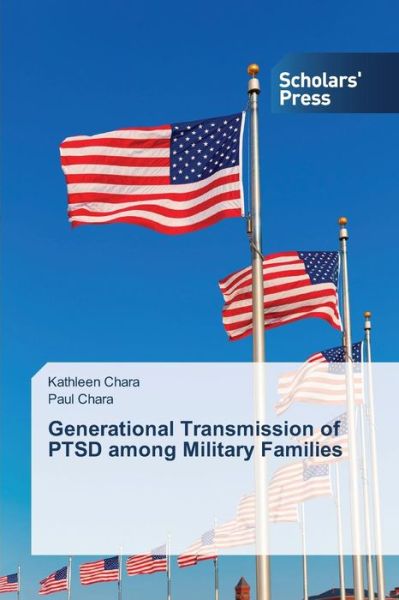 Cover for Chara Kathleen · Generational Transmission of Ptsd Among Military Families (Paperback Book) (2015)