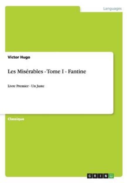 Cover for Victor Hugo · Les Miserables - Tome I - Fantine (Paperback Book) [French edition] (2009)