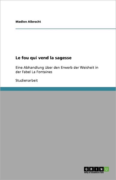 Cover for Albrecht · Le fou qui vend la sagesse (Book) [German edition] (2009)