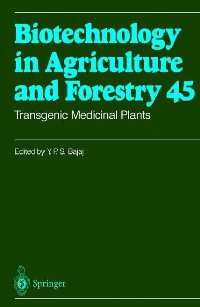 Cover for Y P S Bajaj · Transgenic Medicinal Plants - Biotechnology in Agriculture and Forestry (Paperback Bog) [Softcover reprint of the original 1st ed. 1999 edition] (2012)