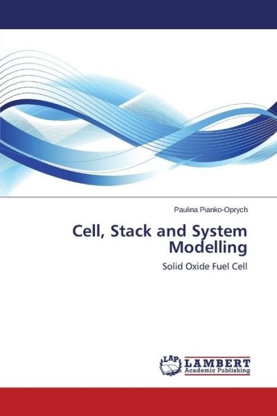 Cover for Pianko-oprych Paulina · Cell, Stack and System Modelling (Paperback Bog) (2014)
