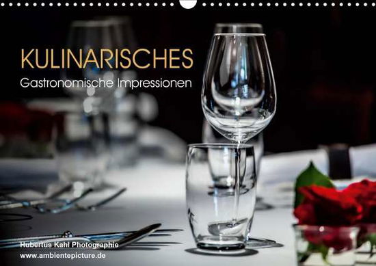 Kulinarisches - Gastronomische Imp - Kahl - Książki -  - 9783671808953 - 