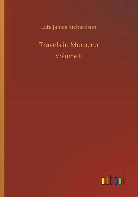 Cover for Richardson · Travels in Morocco (Book) (2018)