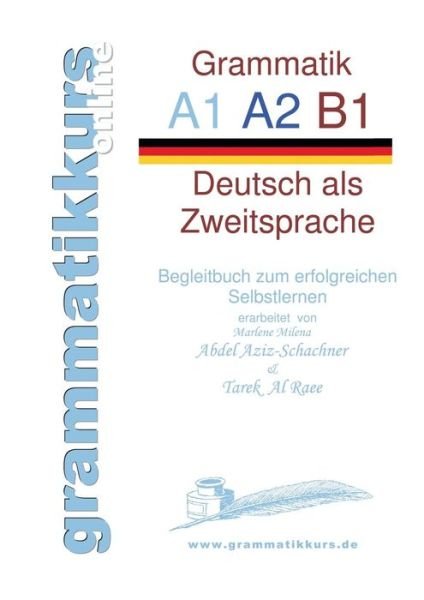 Cover for Tarek Al Raee · Deutsche Grammatik A1 A2 B1 (Paperback Book) (2015)