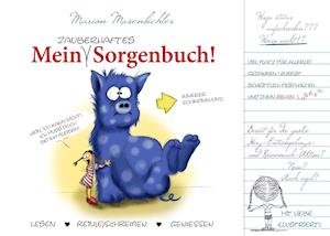 Cover for Musenbichler · Mein zauberhaftes Sorgenbu (Book)