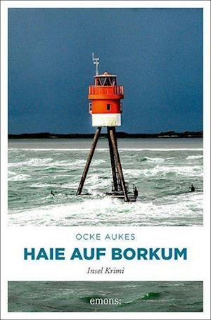 Cover for Ocke Aukes · Haie auf Borkum (Paperback Book) (2022)
