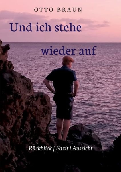 Cover for Braun · Und ich stehe wieder auf (Book) (2019)