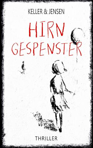 Cover for Ivonne Keller · Hirngespenster (Paperback Book) (2021)