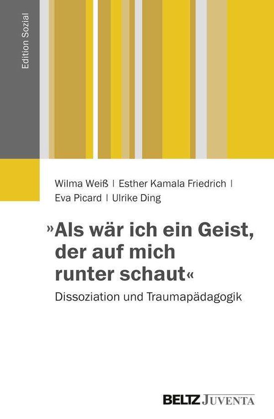 Cover for Weiß · &quot;Als wenn ich ein Geist wäre, der (Bok)